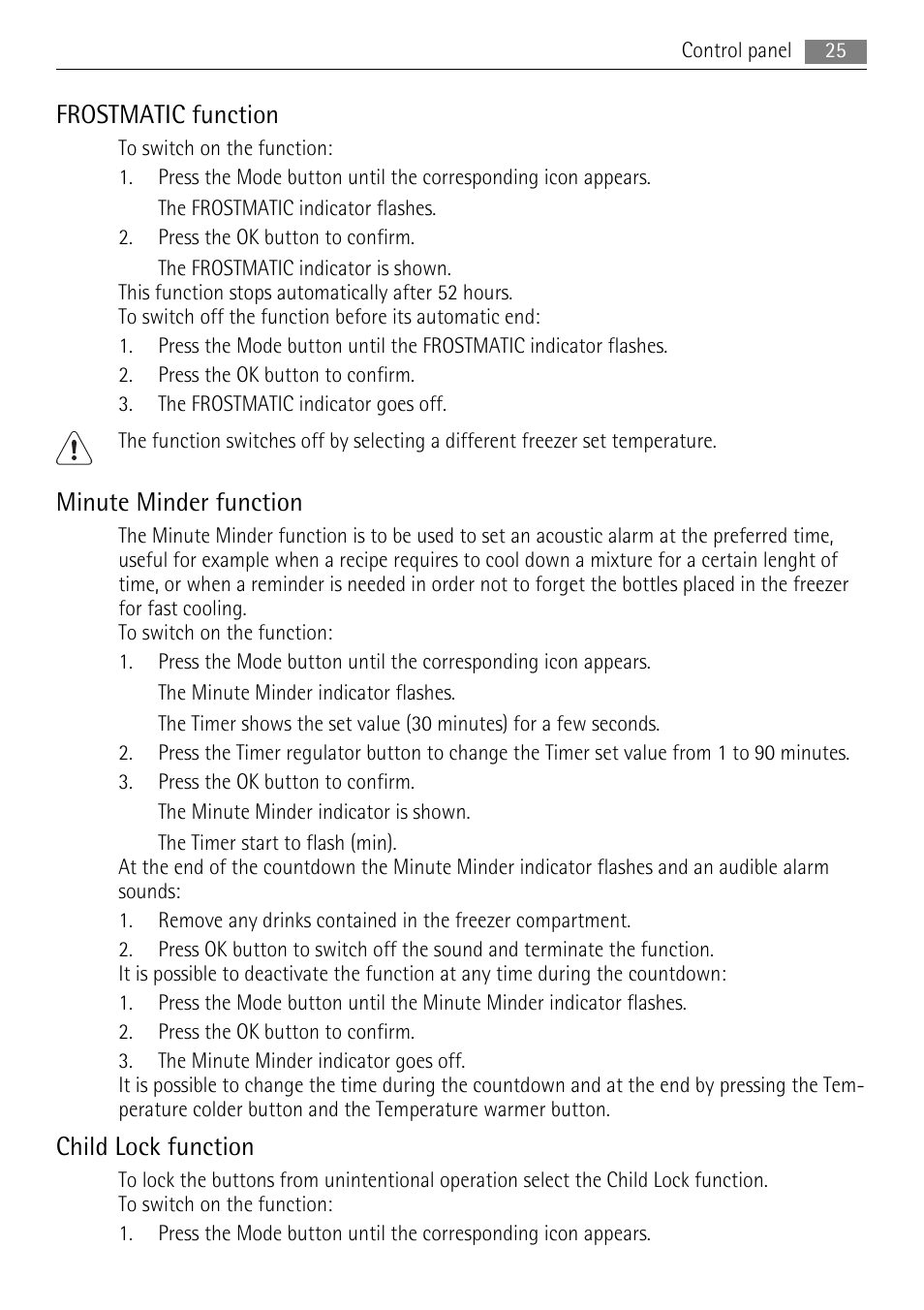 Frostmatic function, Minute minder function, Child lock function | AEG S94400CTX0 User Manual | Page 25 / 104