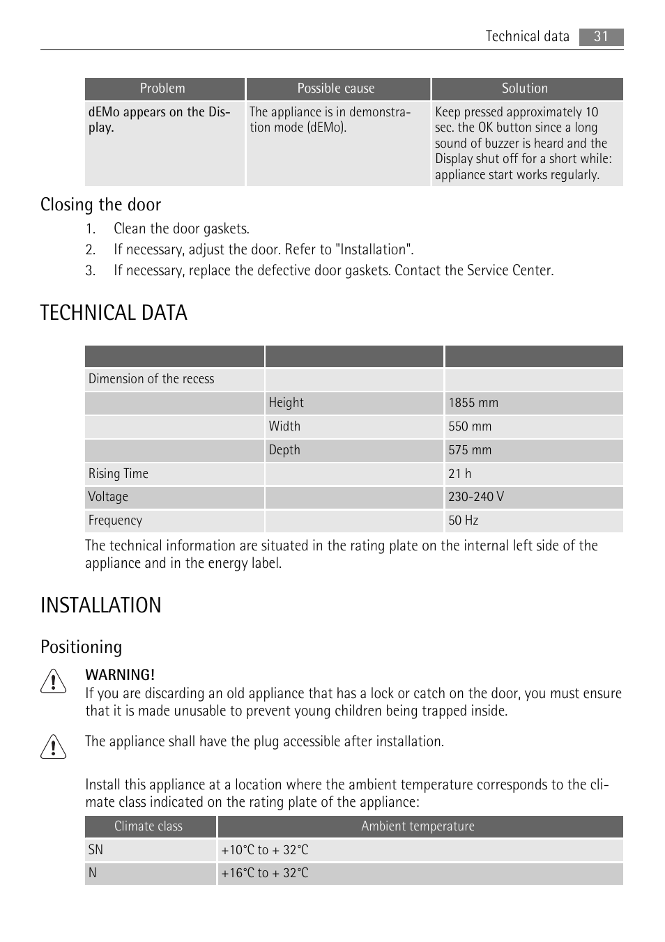 Technical data, Installation, Closing the door | Positioning | AEG S94400CTX0 User Manual | Page 31 / 104