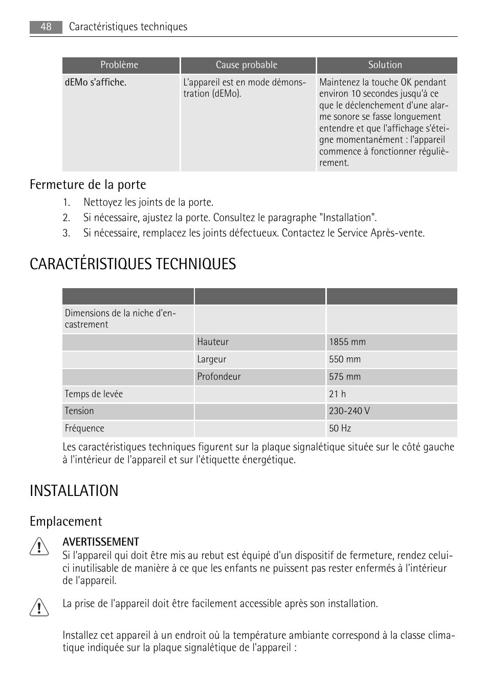 Caractéristiques techniques, Installation, Fermeture de la porte | Emplacement | AEG S94400CTX0 User Manual | Page 48 / 104