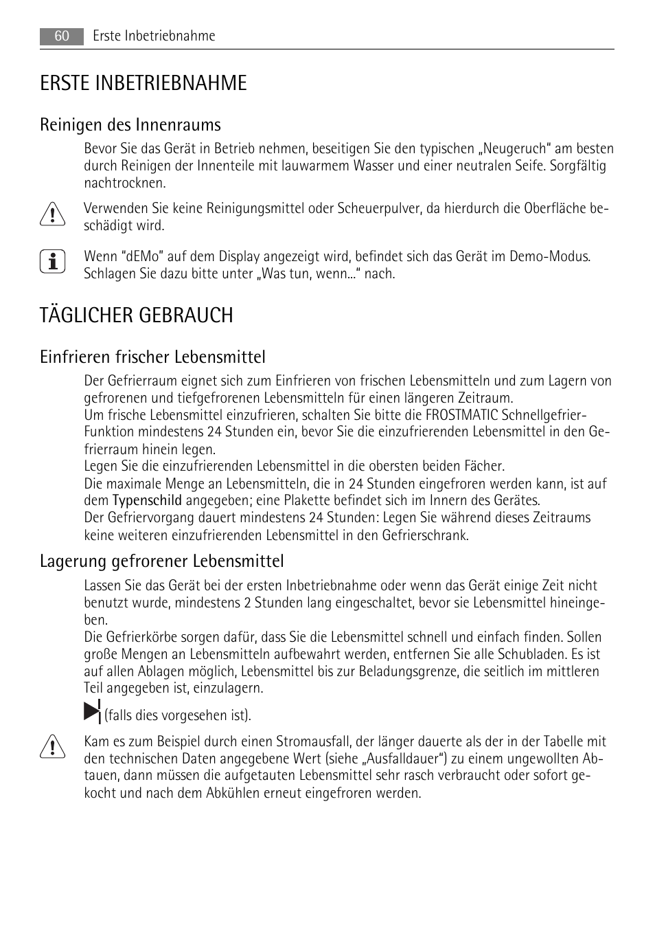 Erste inbetriebnahme, Täglicher gebrauch, Reinigen des innenraums | Einfrieren frischer lebensmittel, Lagerung gefrorener lebensmittel | AEG S94400CTX0 User Manual | Page 60 / 104