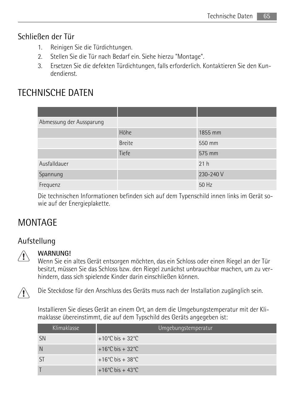 Technische daten, Montage, Schließen der tür | Aufstellung | AEG S94400CTX0 User Manual | Page 65 / 104