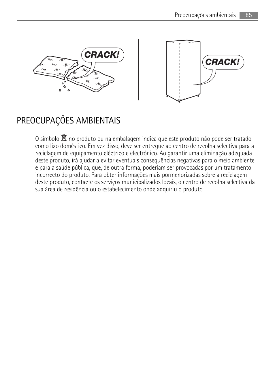 Preocupações ambientais, Crack | AEG S94400CTX0 User Manual | Page 85 / 104