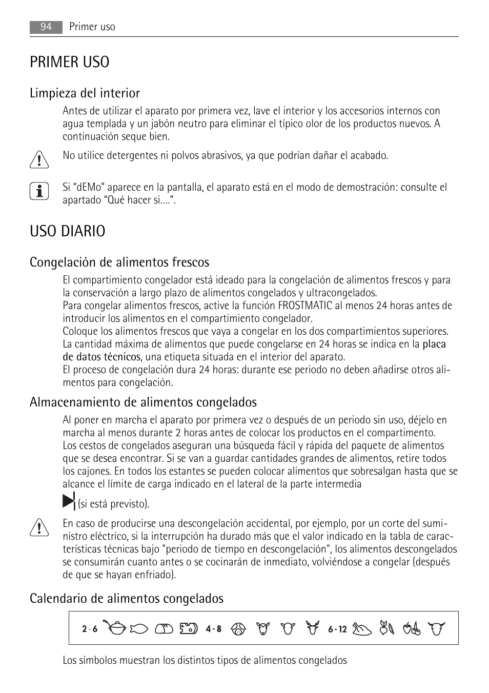 Primer uso, Uso diario, Limpieza del interior | Congelación de alimentos frescos, Almacenamiento de alimentos congelados, Calendario de alimentos congelados | AEG S94400CTX0 User Manual | Page 94 / 104