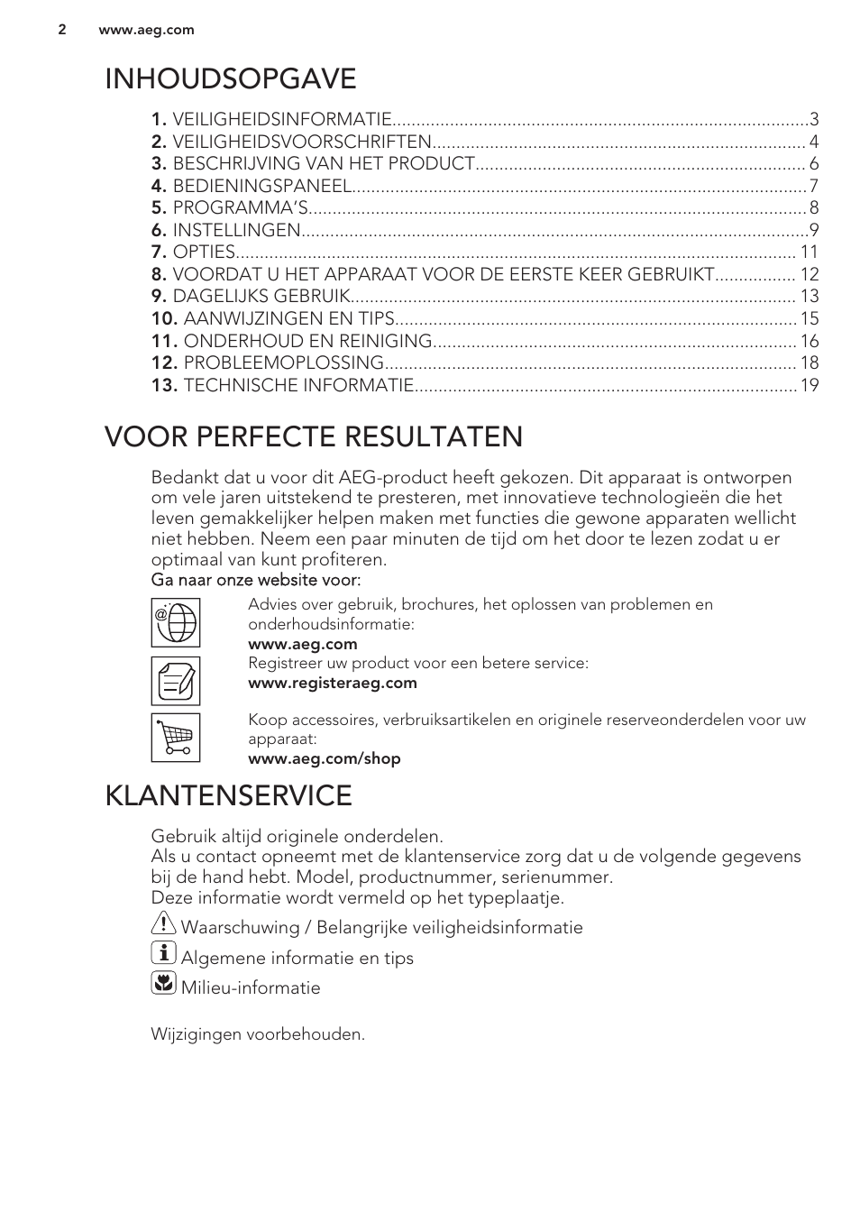 Inhoudsopgave, Gebruiksaanwijzing, Voor perfecte resultaten | Klantenservice | AEG F66682M0P User Manual | Page 2 / 76