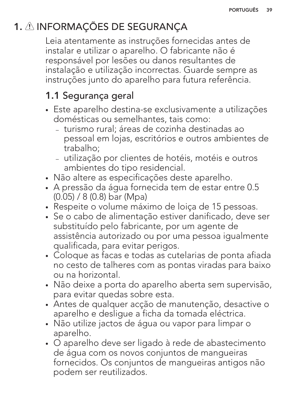 Informações de segurança, 1 segurança geral | AEG F66682M0P User Manual | Page 39 / 76