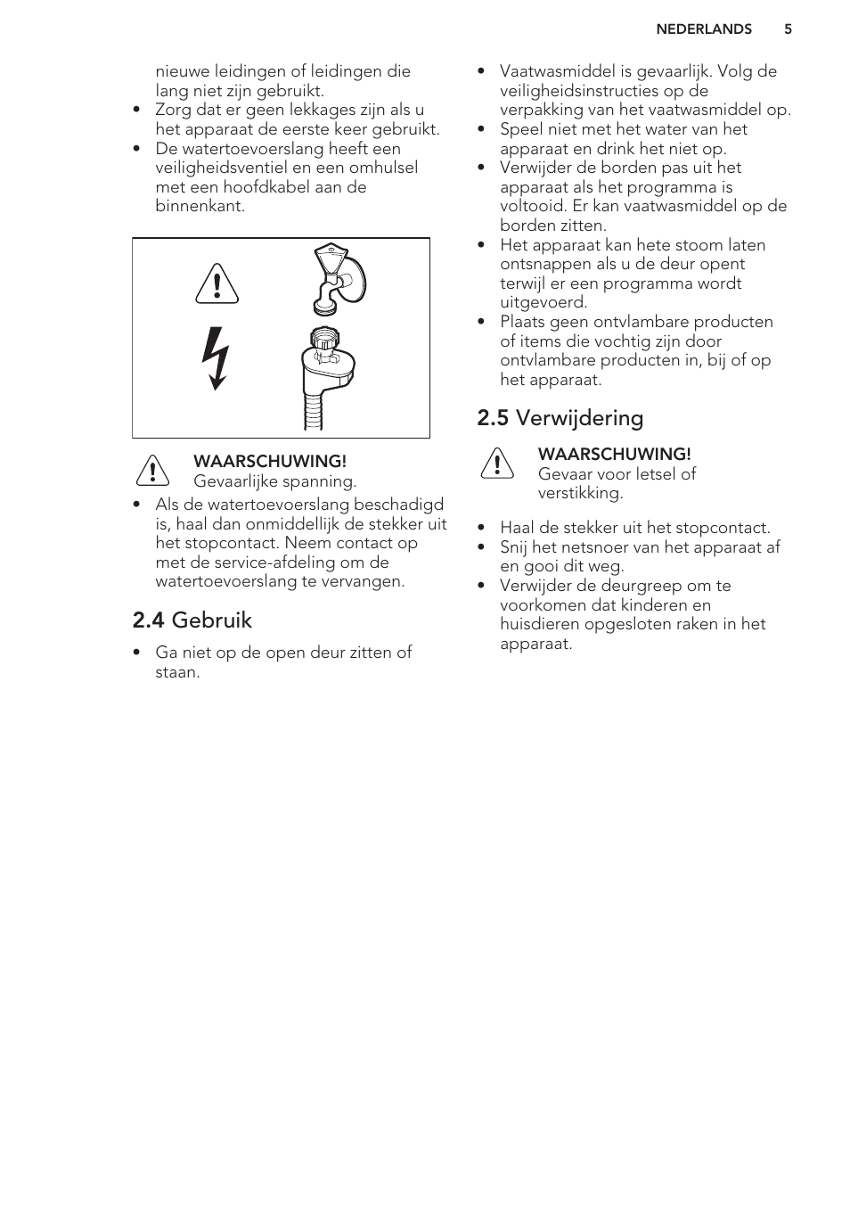 4 gebruik, 5 verwijdering | AEG F66682M0P User Manual | Page 5 / 76