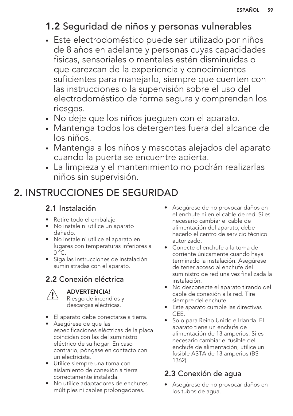 2 seguridad de niños y personas vulnerables, Instrucciones de seguridad, 1 instalación | 2 conexión eléctrica, 3 conexión de agua, No deje que los niños jueguen con el aparato | AEG F66682M0P User Manual | Page 59 / 76