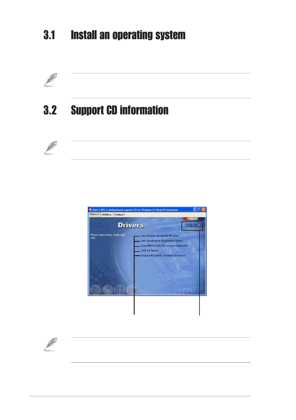 1 install an operating system, 2 support cd information, 1 running the support cd | Asus P4PE-X/TE User Manual | Page 66 / 70