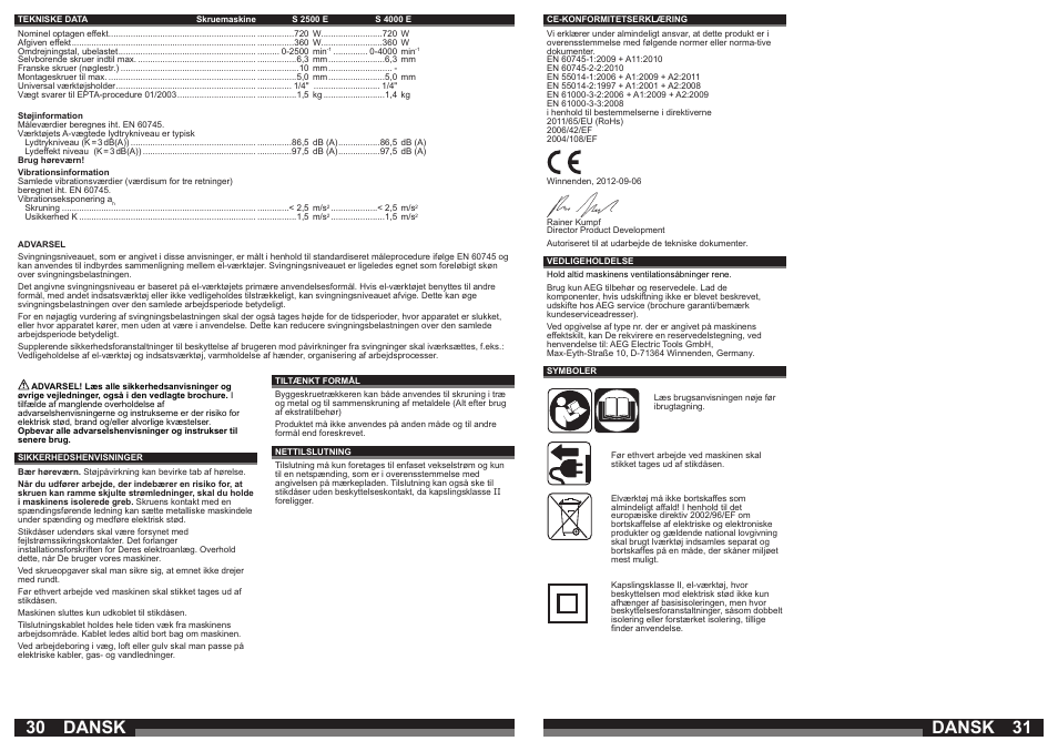 Dansk | AEG S 4000 E User Manual | Page 16 / 37