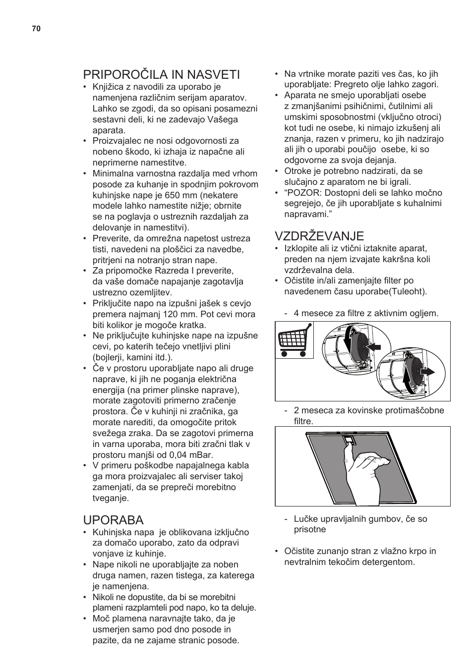 Priporočila in nasveti, Uporaba, Vzdrževanje | AEG X66453MD10 User Manual | Page 70 / 96
