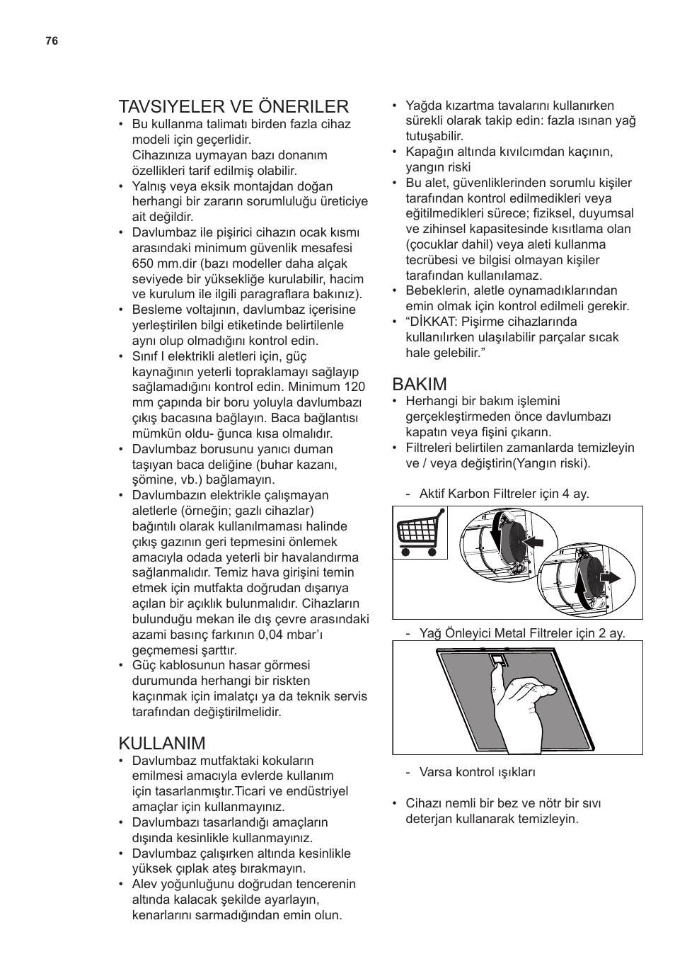 Tavsiyeler ve öneriler, Kullanim, Bakim | AEG X66453MD10 User Manual | Page 76 / 96