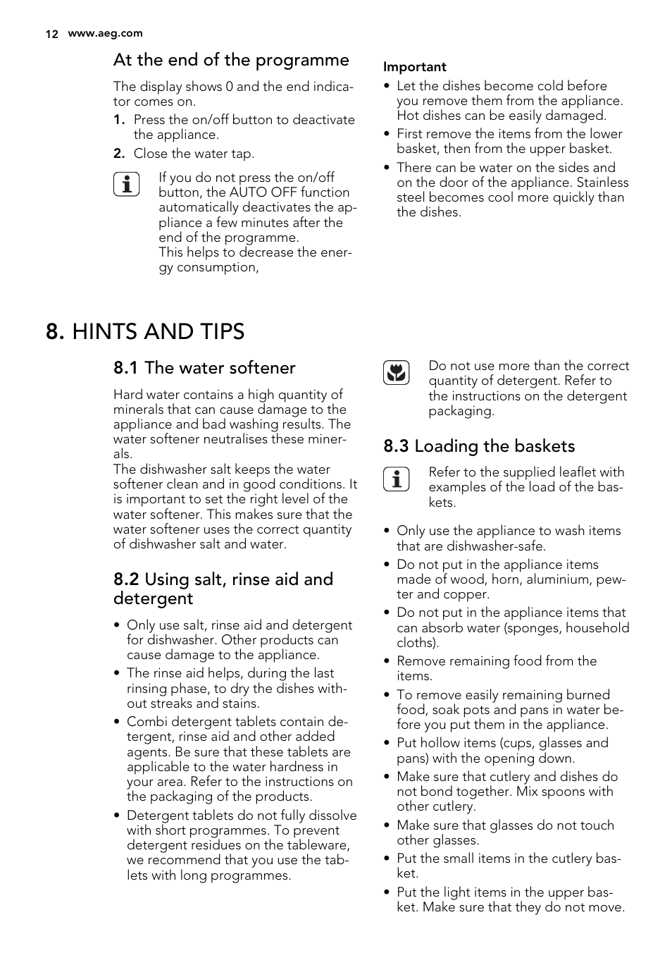 Hints and tips, At the end of the programme, 1 the water softener | 2 using salt, rinse aid and detergent, 3 loading the baskets | AEG F65020IM0P User Manual | Page 12 / 52