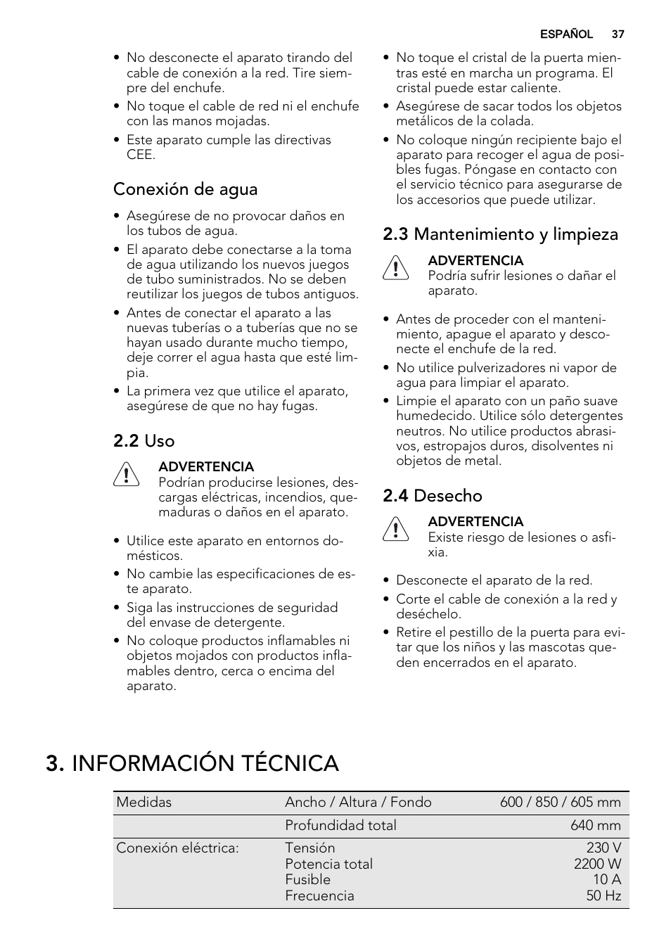 Información técnica, Conexión de agua, 2 uso | 3 mantenimiento y limpieza, 4 desecho | AEG L85275XFL User Manual | Page 37 / 68