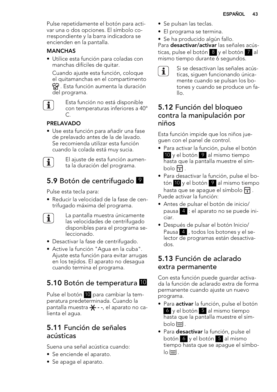 9 botón de centrifugado, 10 botón de temperatura, 11 función de señales acústicas | 13 función de aclarado extra permanente | AEG L85275XFL User Manual | Page 43 / 68