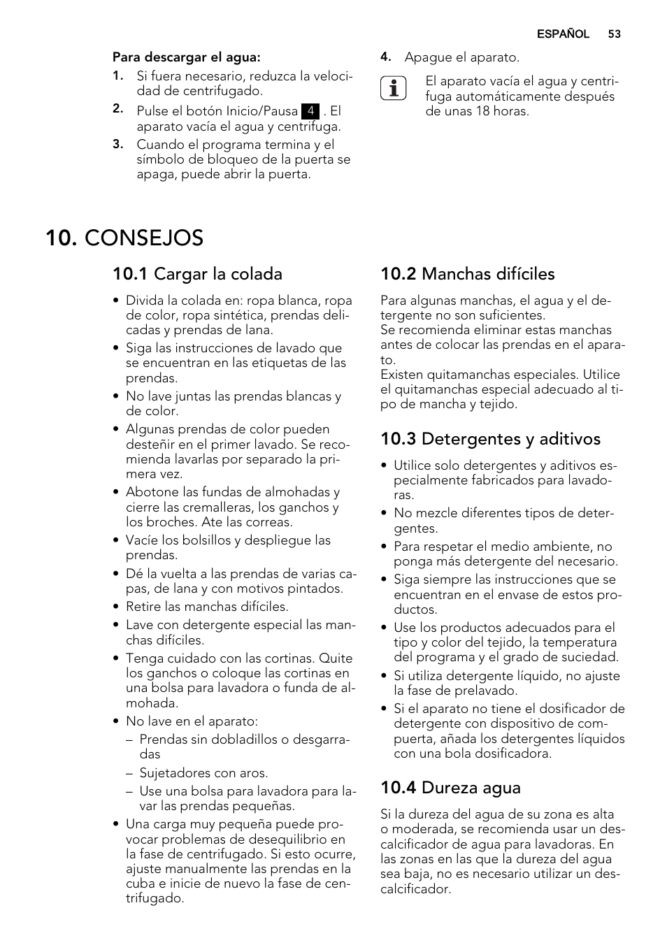 Consejos, 1 cargar la colada, 2 manchas difíciles | 3 detergentes y aditivos, 4 dureza agua | AEG L85275XFL User Manual | Page 53 / 68