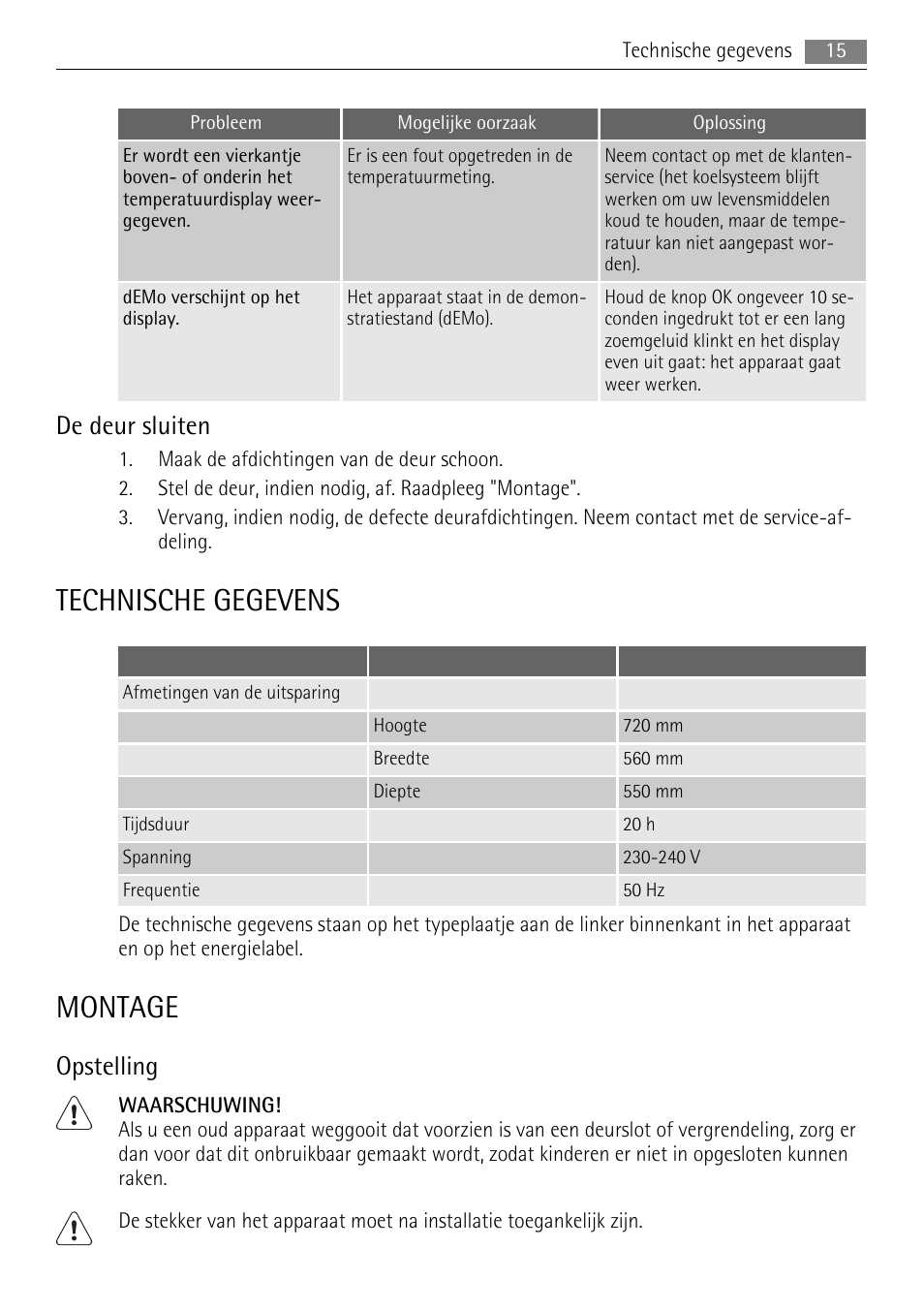 Technische gegevens, Montage, De deur sluiten | Opstelling | AEG AGN81800F0 User Manual | Page 15 / 104