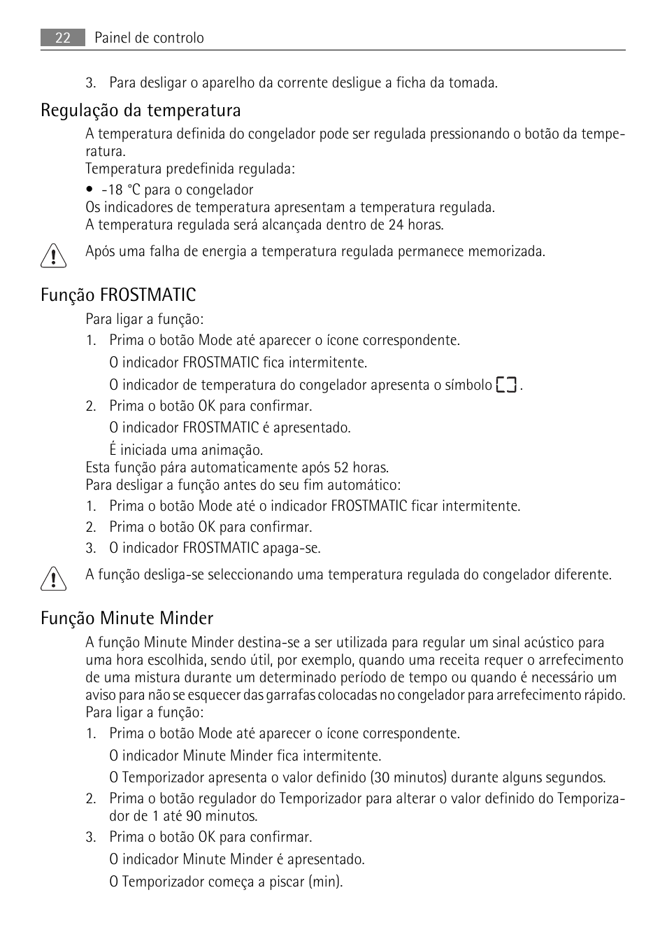 Regulação da temperatura, Função frostmatic, Função minute minder | AEG SWD81800L1 User Manual | Page 22 / 48