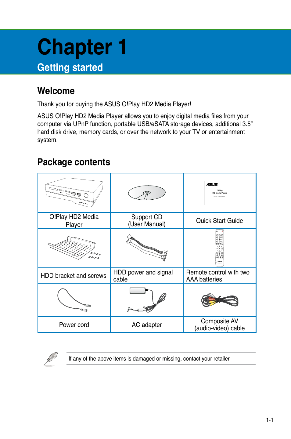 Chapter 1, Getting started, Welcome | Package contents, Welcome -1 package contents -1 | Asus O!PLAY HD2 E5763 User Manual | Page 9 / 76