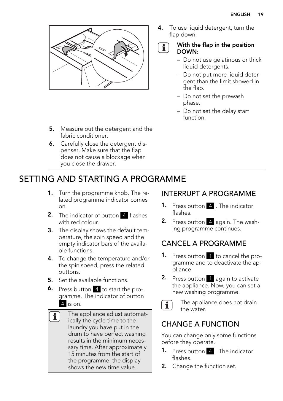 Setting and starting a programme, Interrupt a programme, Cancel a programme | Change a function | AEG L85275XFL User Manual | Page 19 / 76