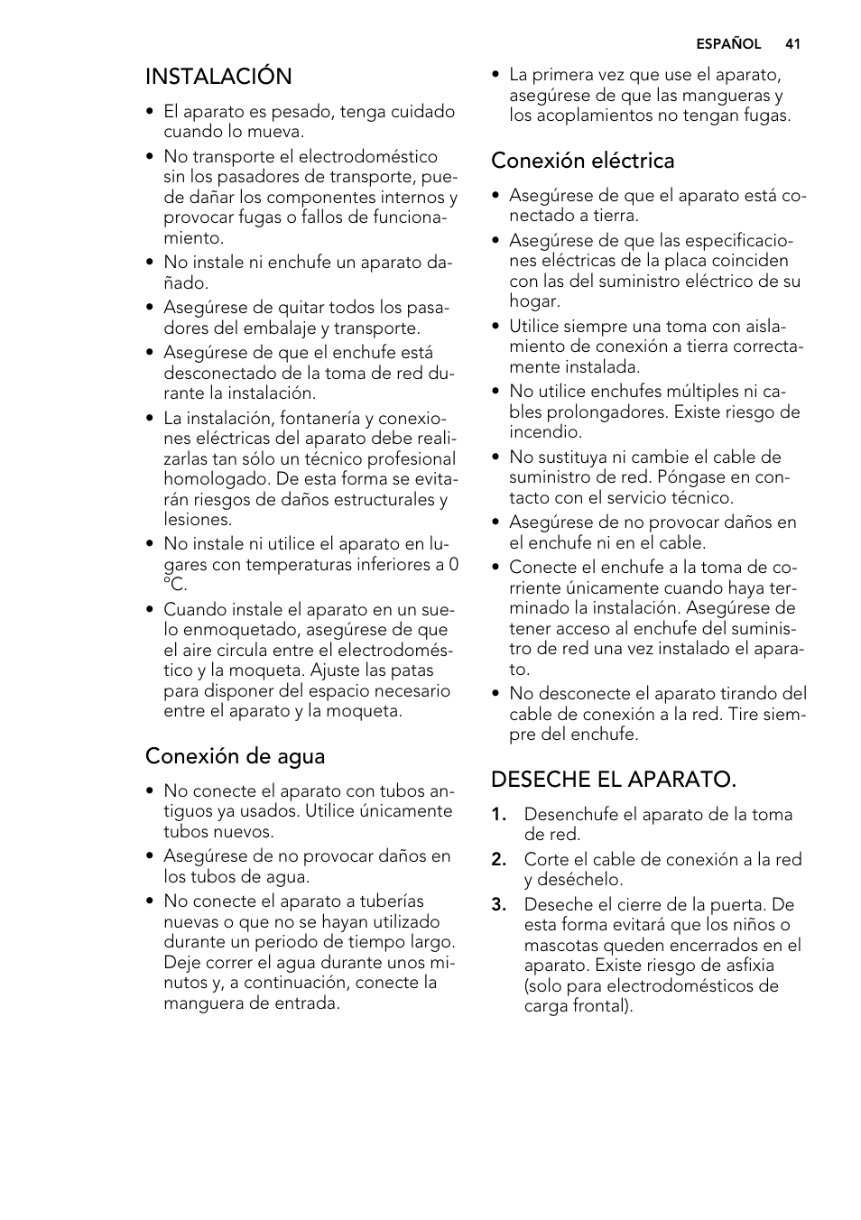 Instalación, Conexión de agua, Conexión eléctrica | Deseche el aparato | AEG L85275XFL User Manual | Page 41 / 76