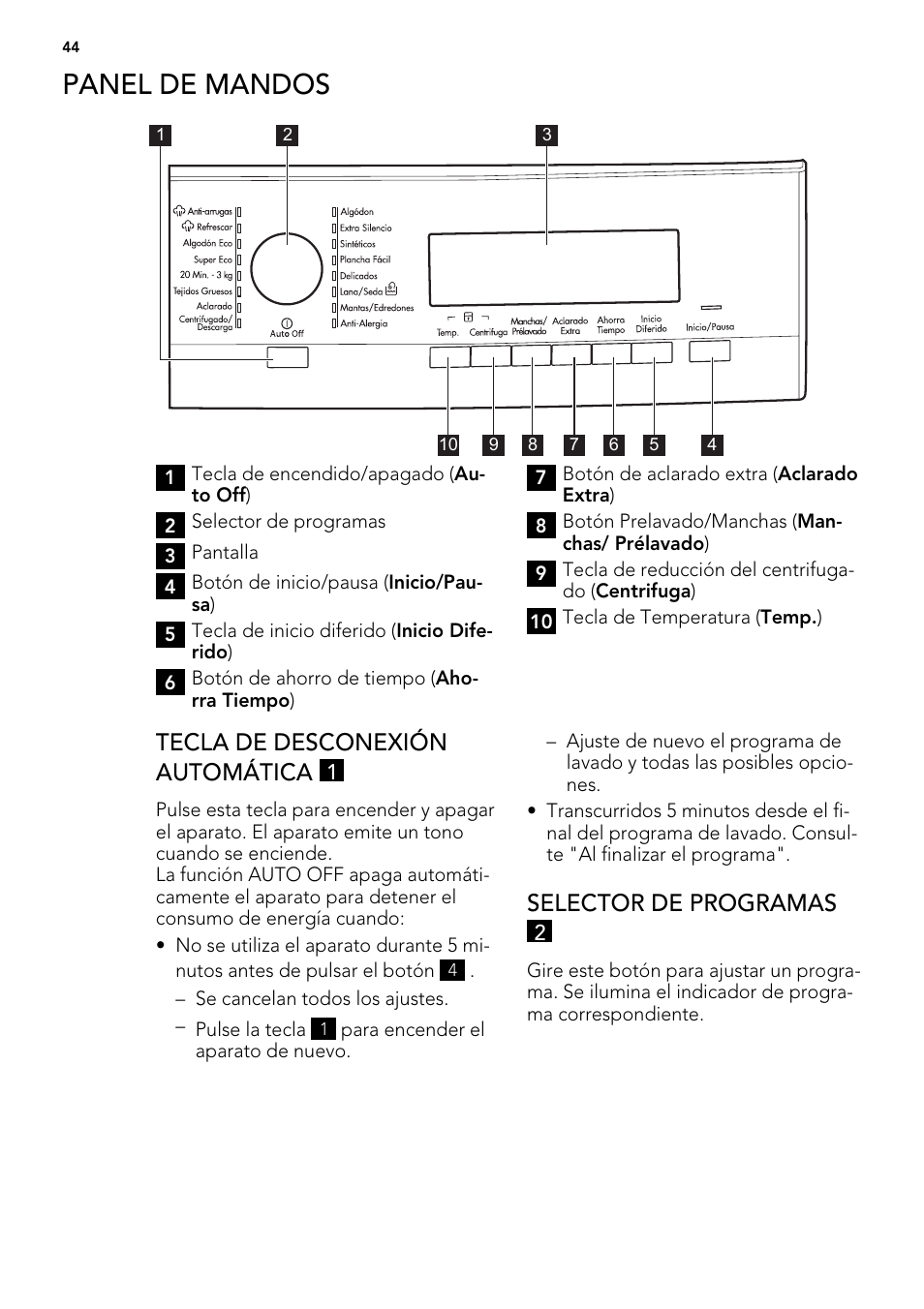 Panel de mandos, Tecla de desconexión automática, Selector de programas | AEG L85275XFL User Manual | Page 44 / 76