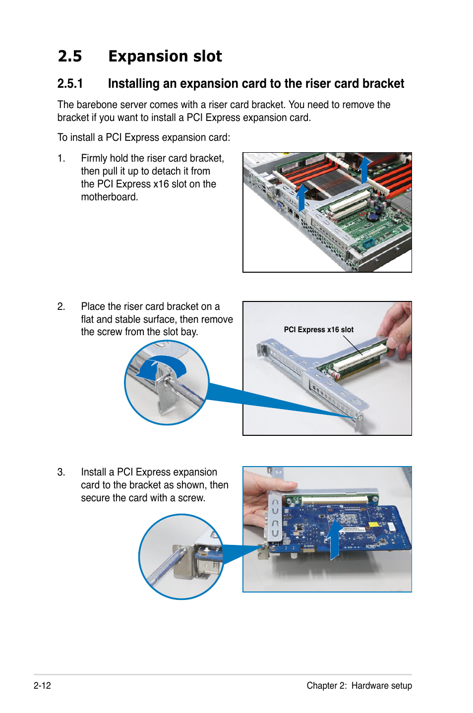 5 expansion slot, Expansion slot -12 2.5.1 | Asus RS500A-E6/PS4 User Manual | Page 30 / 116