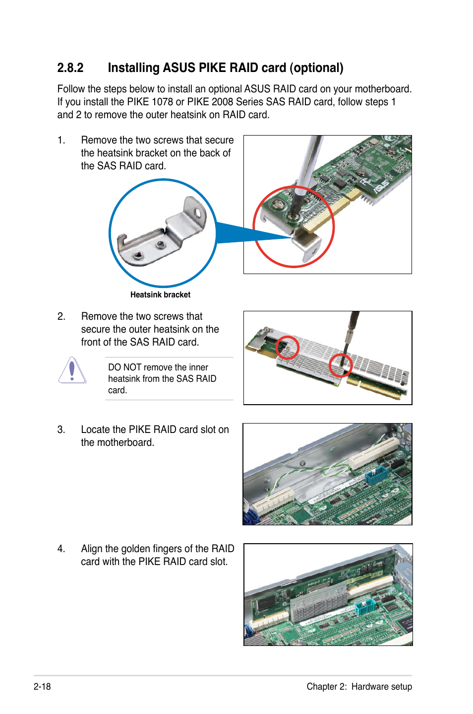 2 installing asus pike raid card (optional), Installing asus pike raid card (optional) -18 | Asus RS500A-E6/PS4 User Manual | Page 36 / 116