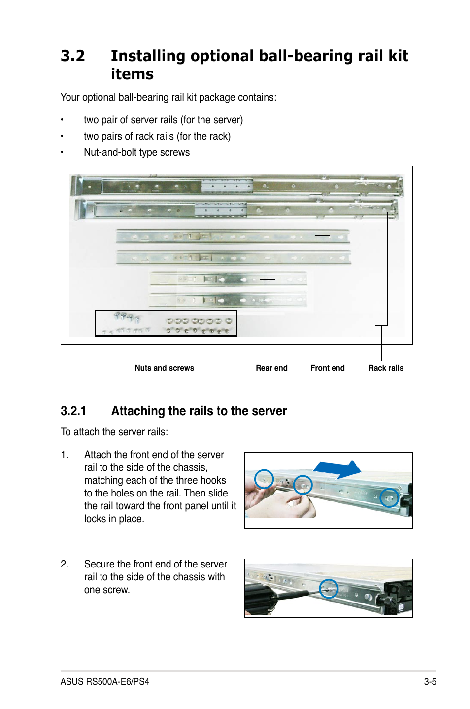 2 installing optional ball-bearing rail kit items, 1 attaching the rails to the server, Attaching the rails to the server -5 | 2 installing optional ball-bearing rail kit items | Asus RS500A-E6/PS4 User Manual | Page 45 / 116