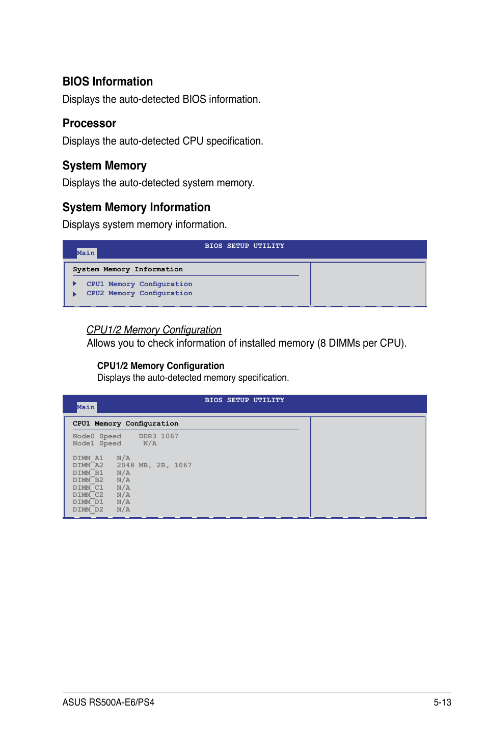 Bios information, Processor, Displays the auto-detected bios information | Displays the auto-detected cpu specification | Asus RS500A-E6/PS4 User Manual | Page 77 / 116