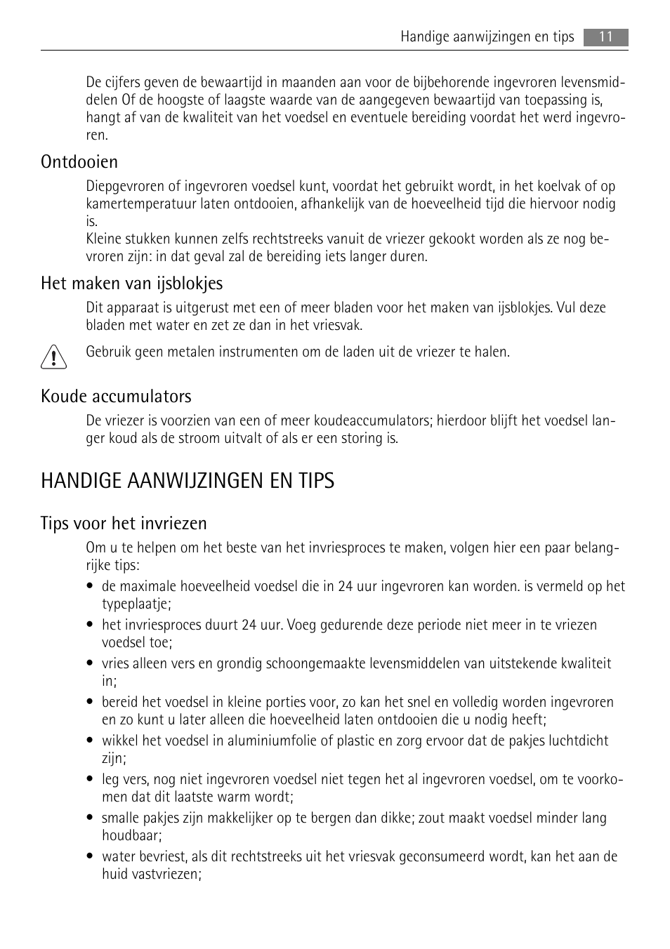Handige aanwijzingen en tips, Ontdooien, Het maken van ijsblokjes | Koude accumulators, Tips voor het invriezen | AEG AGN71200F0 User Manual | Page 11 / 88