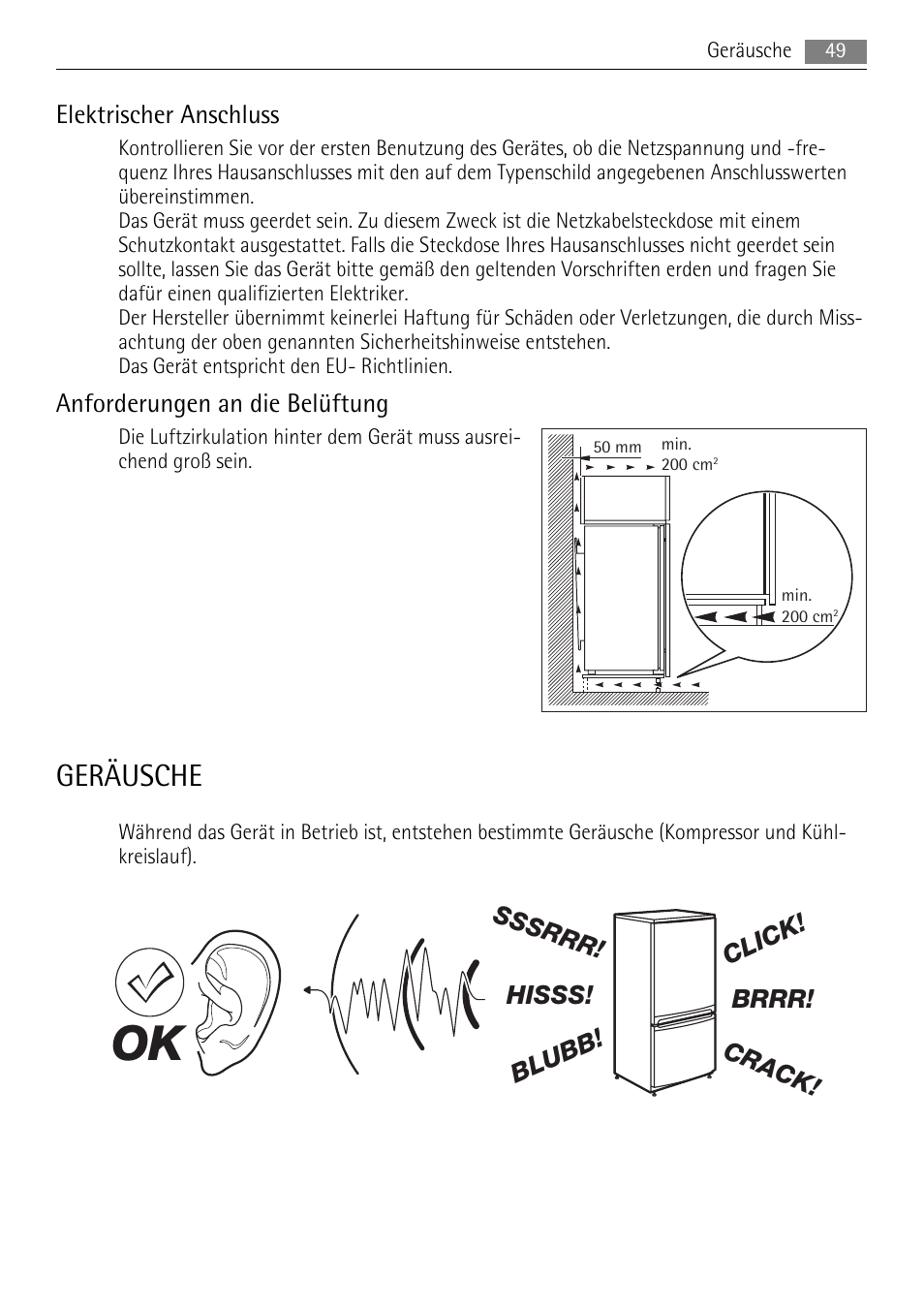 Geräusche, Elektrischer anschluss, Anforderungen an die belüftung | AEG AGN71200F0 User Manual | Page 49 / 88