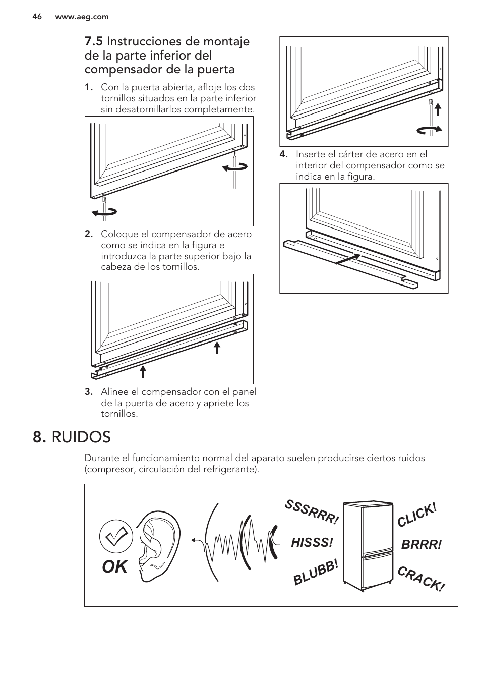 Ruidos | AEG SWD81800G1 User Manual | Page 46 / 52
