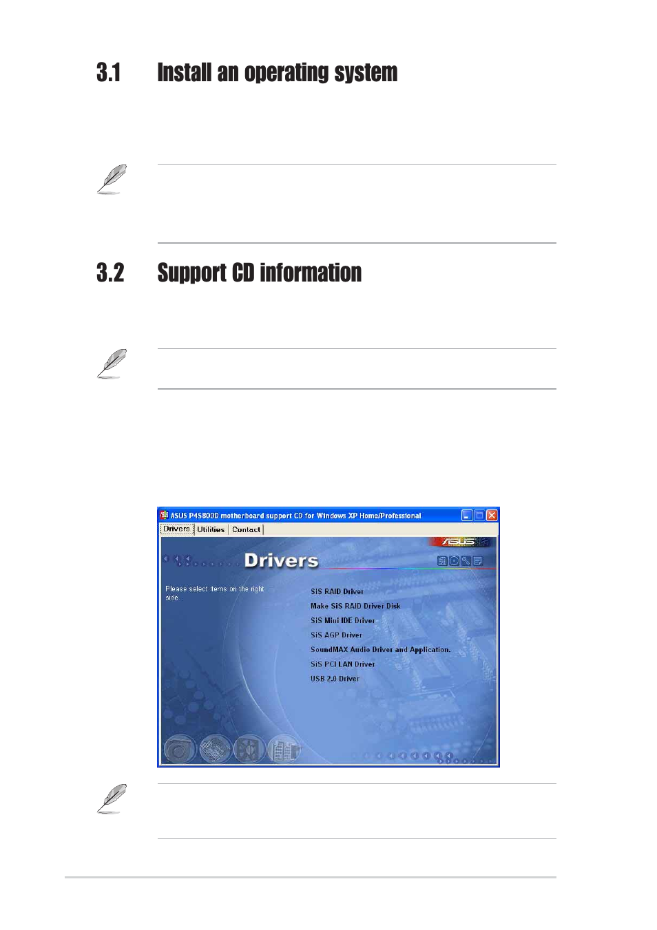 1 install an operating system, 2 support cd information, 1 running the support cd | Asus P4S800D-X User Manual | Page 60 / 64