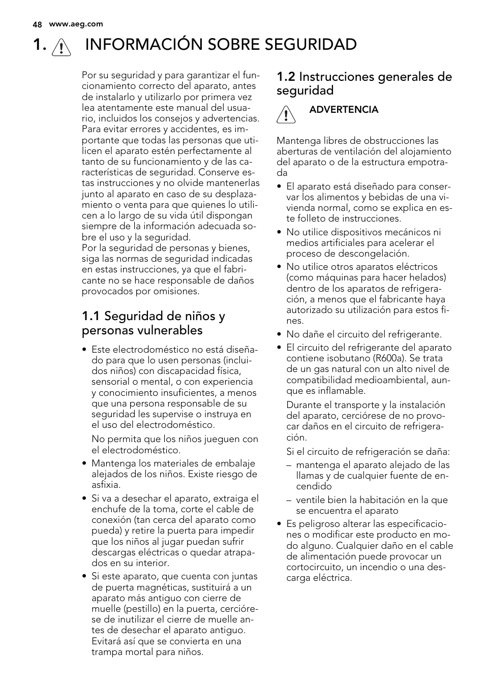 Información sobre seguridad, 1 seguridad de niños y personas vulnerables, 2 instrucciones generales de seguridad | AEG AGS77200F0 User Manual | Page 48 / 64