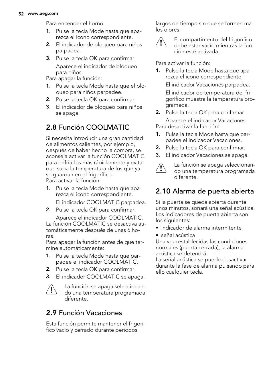 8 función coolmatic, 9 función vacaciones, 10 alarma de puerta abierta | AEG AGS77200F0 User Manual | Page 52 / 64