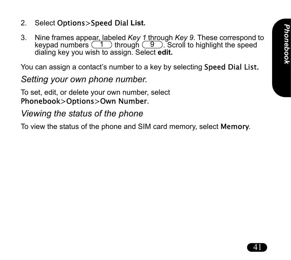 Select options>speed dial list, Setting your own phone number, Viewing the status of the phone | Asus V55 User Manual | Page 41 / 102