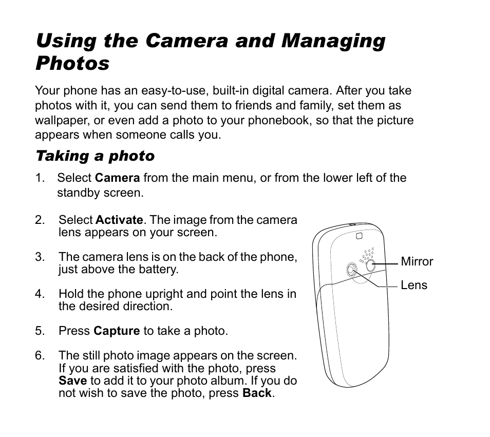 Using the camera and managing photos, Taking a photo, Press capture to take a photo | Asus V55 User Manual | Page 55 / 102