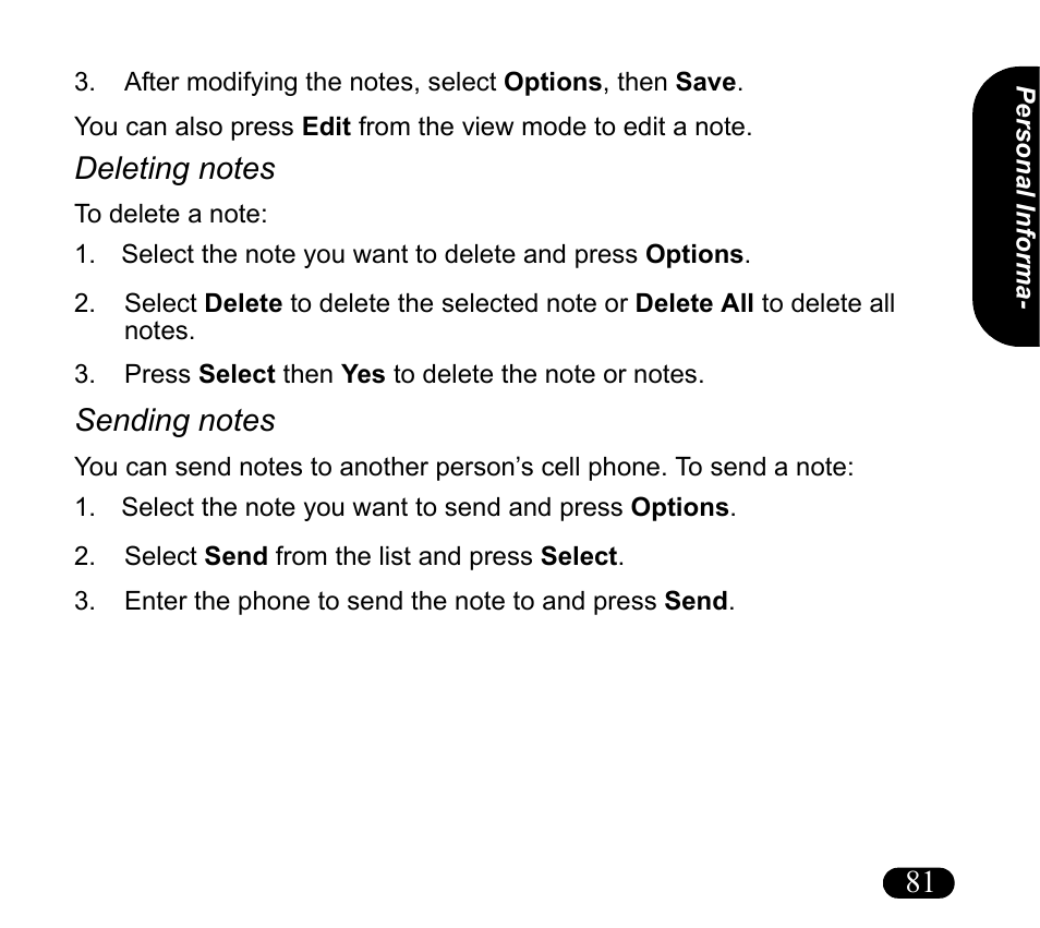 Press select then yes to delete the note or notes, Select the note you want to send and press options, Select send from the list and press select | Enter the phone to send the note to and press send, Deleting notes, Sending notes | Asus V55 User Manual | Page 81 / 102