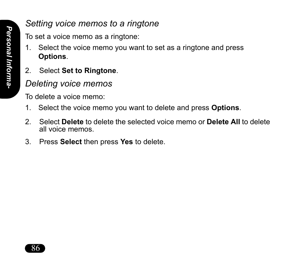 Select set to ringtone, Press select then press yes to delete, Setting voice memos to a ringtone | Deleting voice memos | Asus V55 User Manual | Page 86 / 102