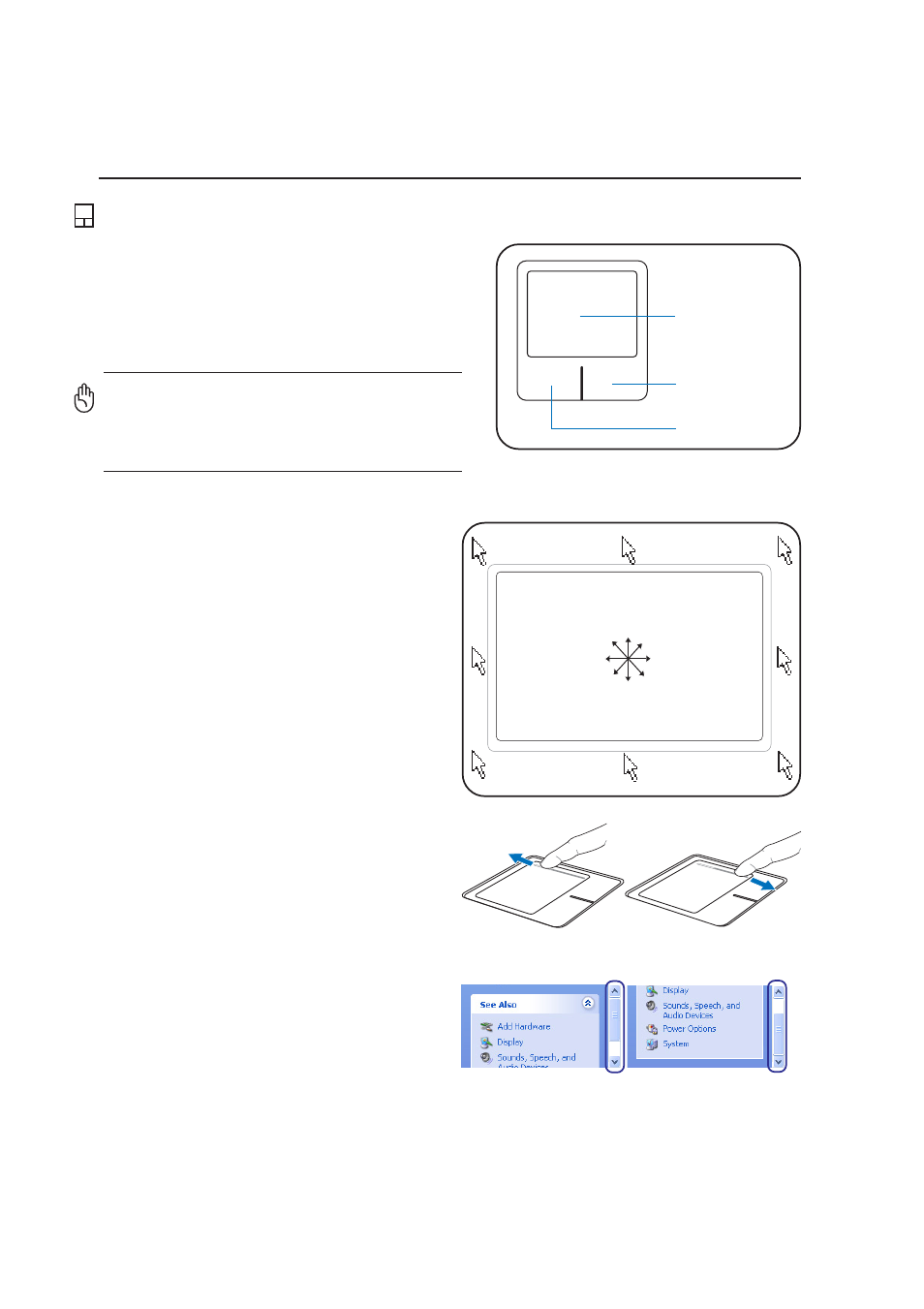 Pointing device, Using the touchpad, Scroll down scroll up | Asus E1796 User Manual | Page 40 / 74