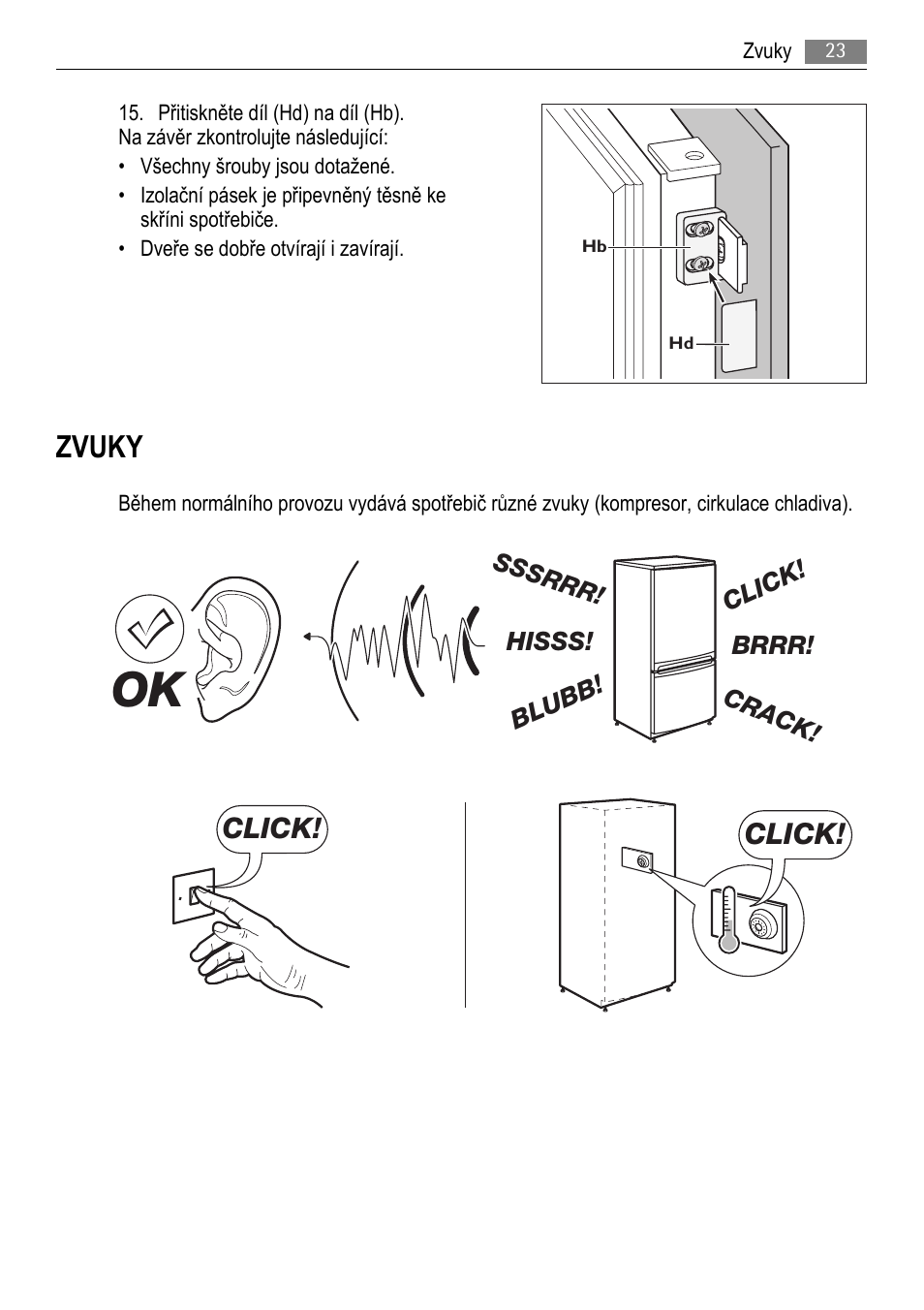 Zvuky, Click | AEG SCS81800F0 User Manual | Page 23 / 100