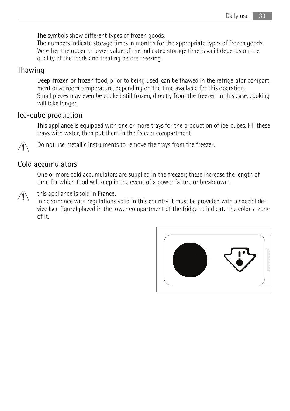 Thawing, Ice-cube production, Cold accumulators | AEG SCS81800F0 User Manual | Page 33 / 100