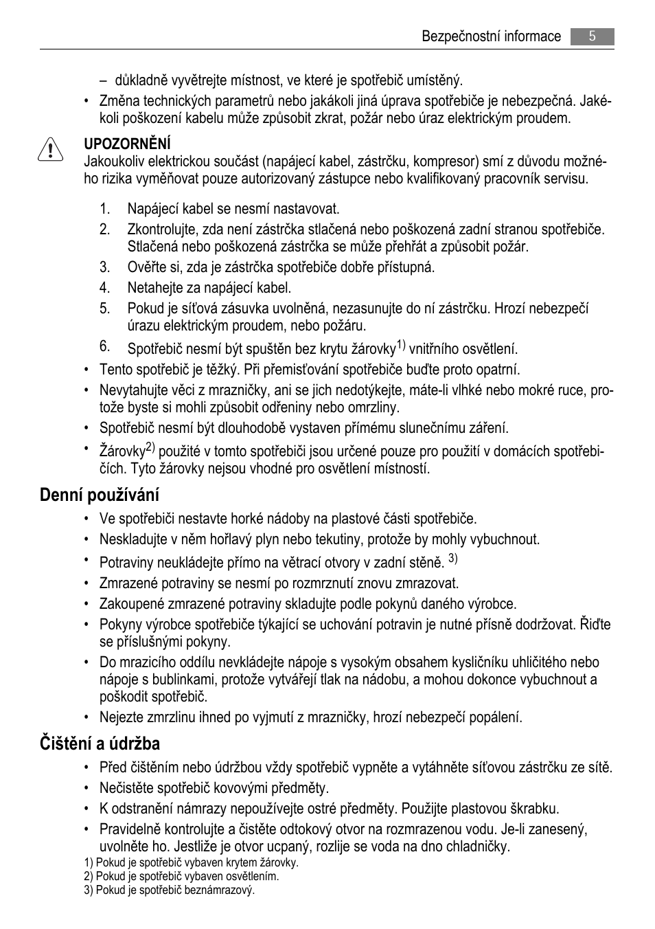 Denní používání, Čištění a údržba | AEG SCS81800F0 User Manual | Page 5 / 100