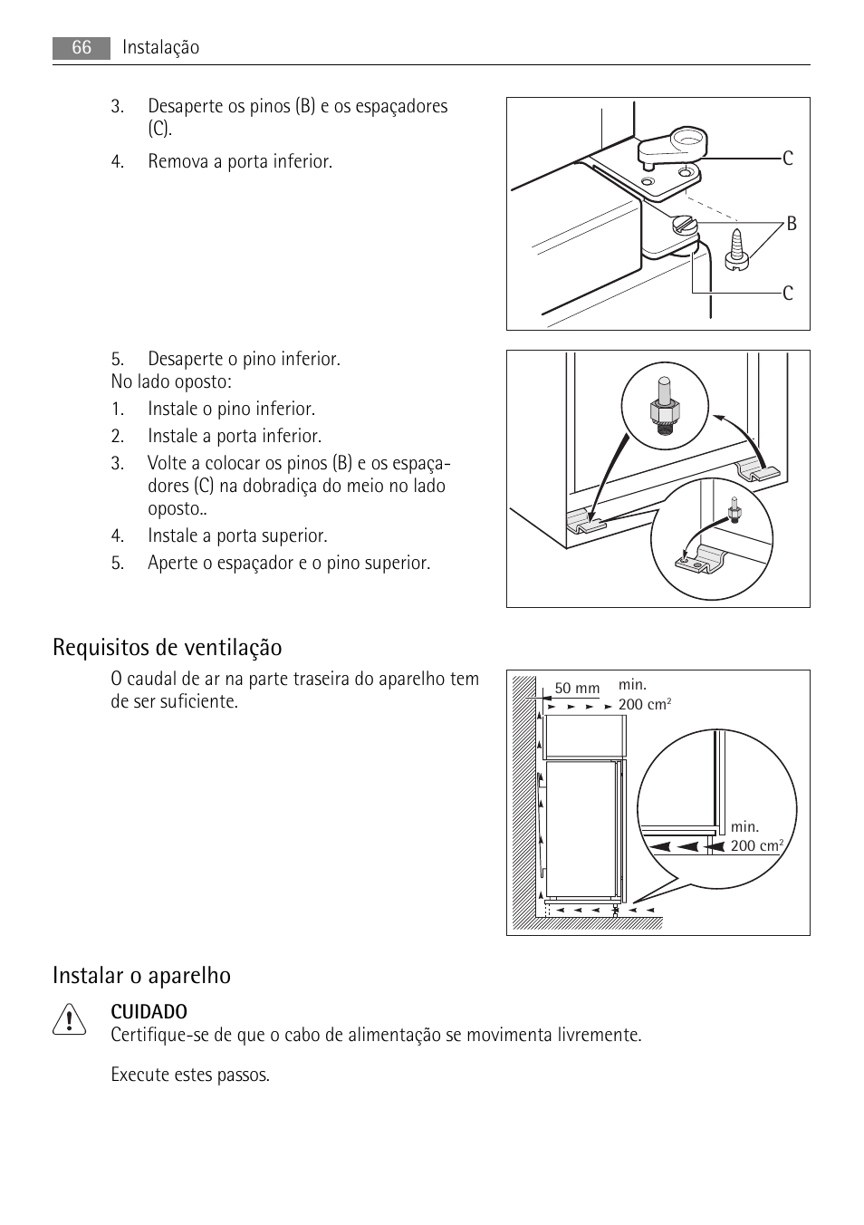 Requisitos de ventilação, Instalar o aparelho | AEG SCS81800F0 User Manual | Page 66 / 100