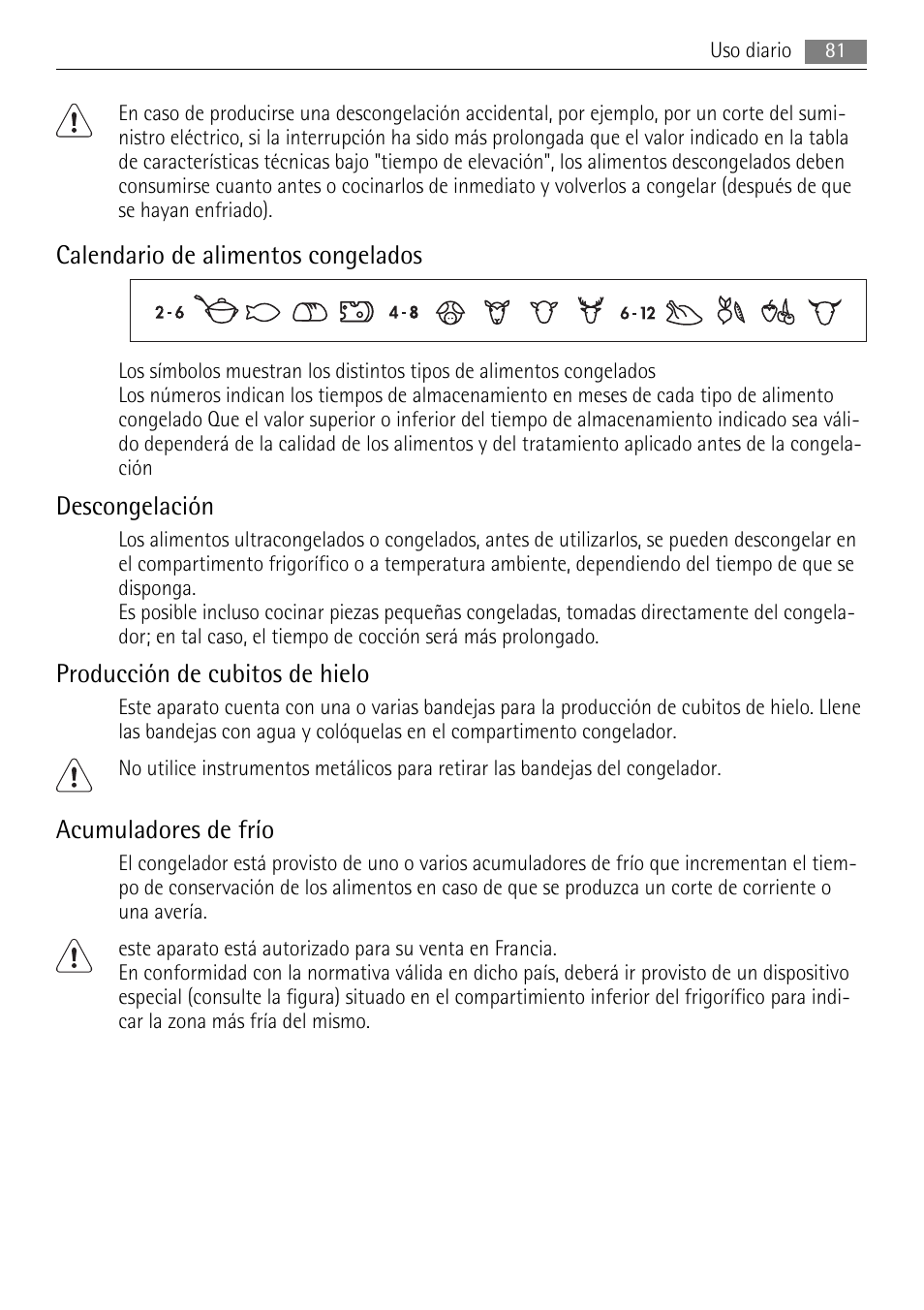 Calendario de alimentos congelados, Descongelación, Producción de cubitos de hielo | Acumuladores de frío | AEG SCS81800F0 User Manual | Page 81 / 100