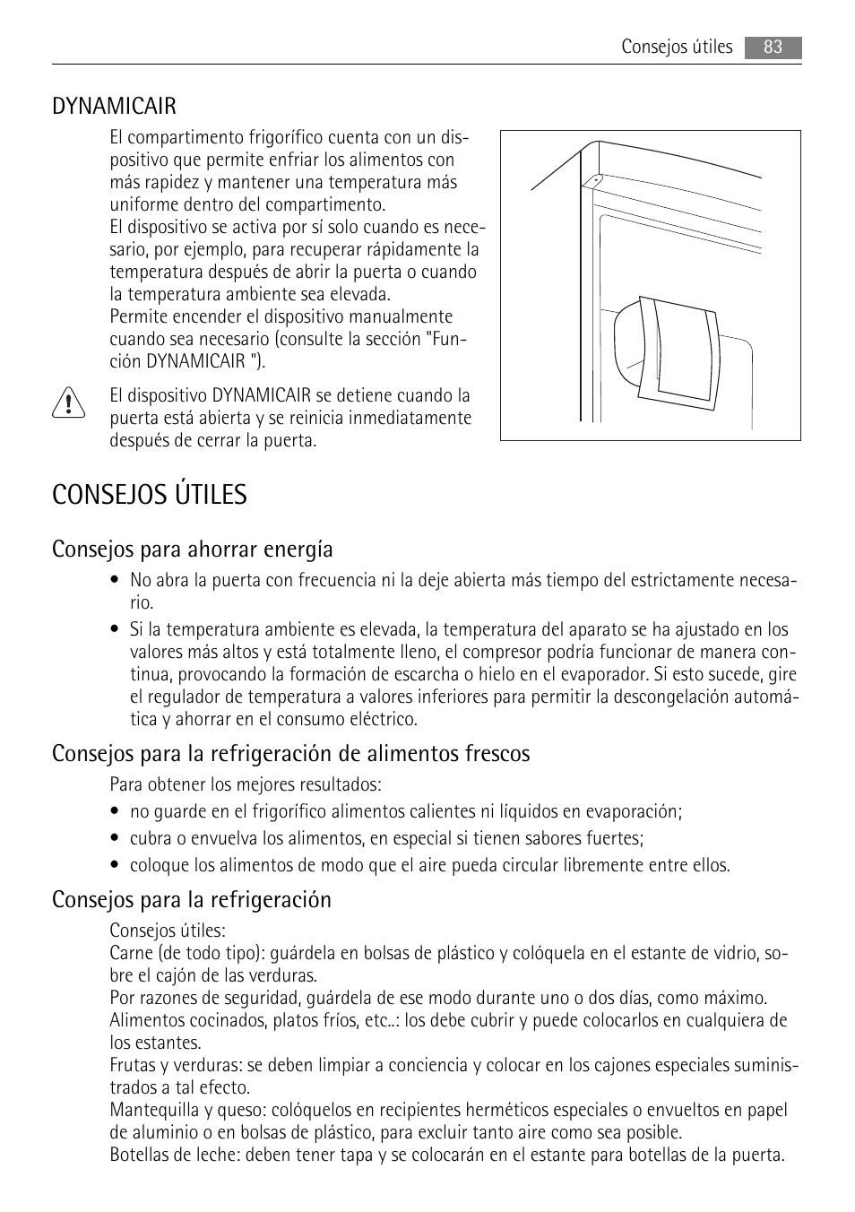 Consejos útiles, Dynamicair, Consejos para ahorrar energía | Consejos para la refrigeración | AEG SCS81800F0 User Manual | Page 83 / 100