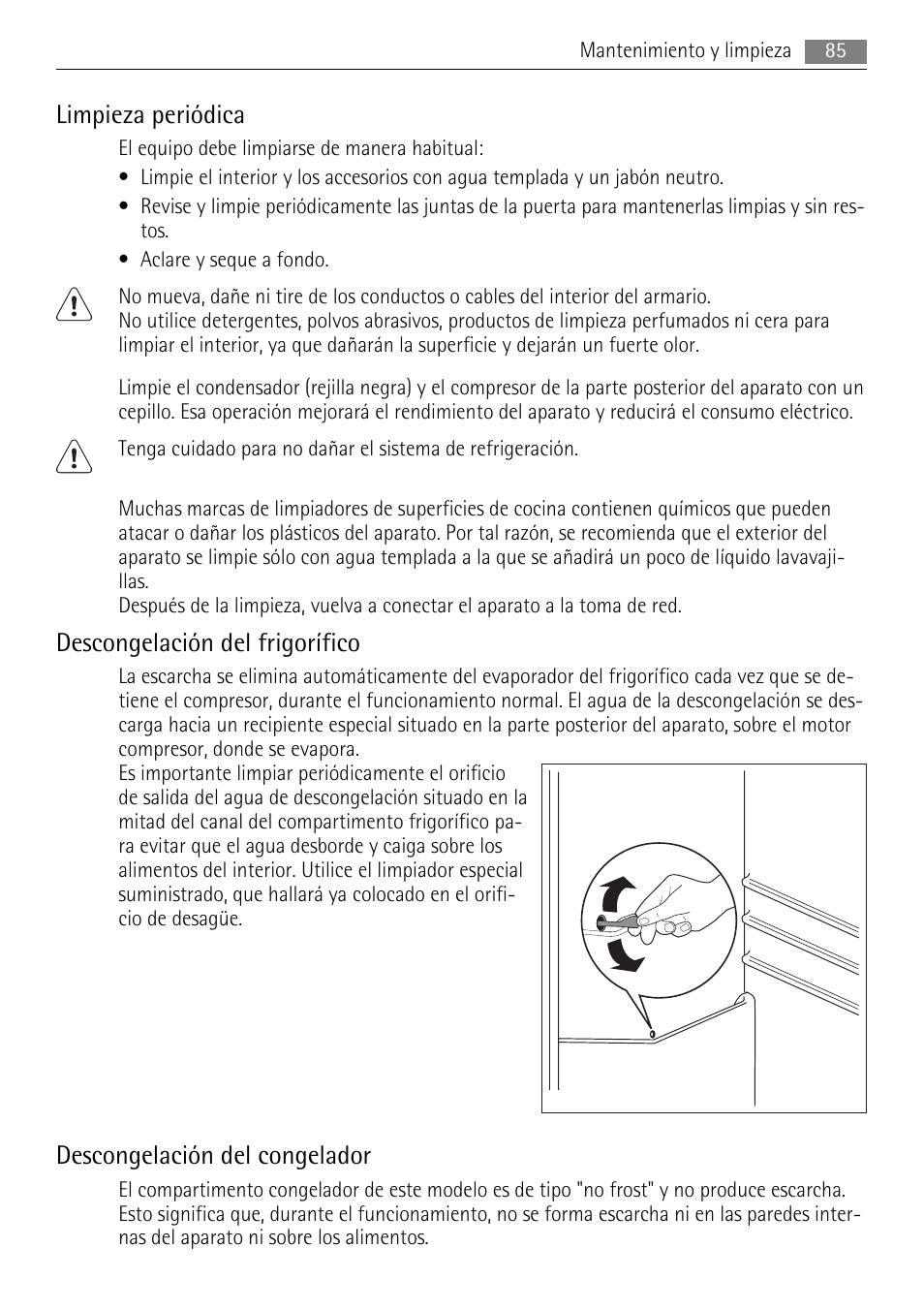 Limpieza periódica, Descongelación del frigorífico, Descongelación del congelador | AEG SCS81800F0 User Manual | Page 85 / 100