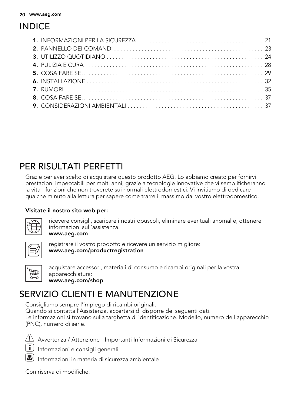 Indice, Per risultati perfetti, Servizio clienti e manutenzione | AEG SWD81800G1 User Manual | Page 20 / 76