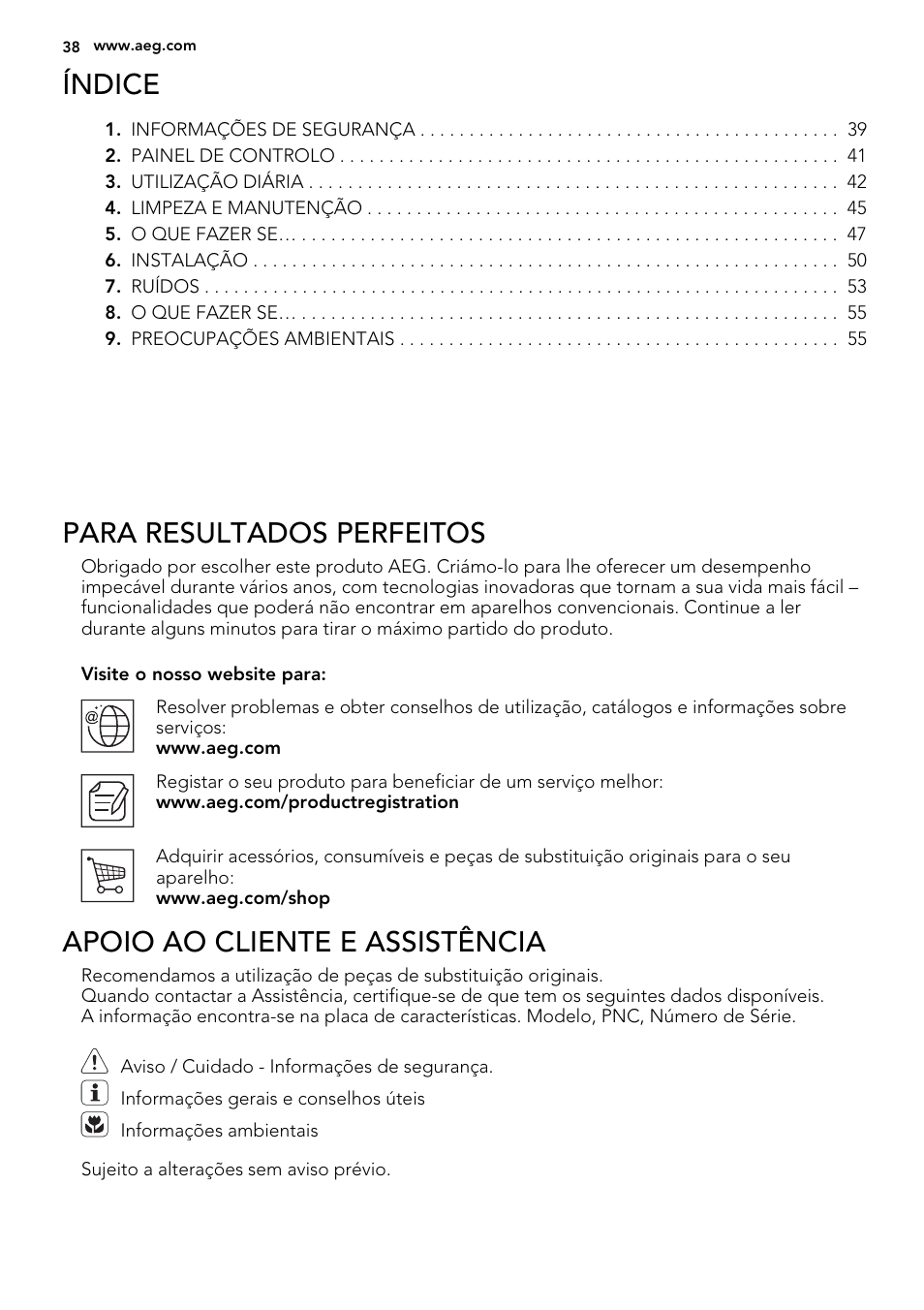 Índice, Para resultados perfeitos, Apoio ao cliente e assistência | AEG SWD81800G1 User Manual | Page 38 / 76