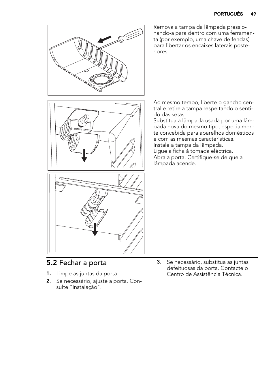 2 fechar a porta | AEG SWD81800G1 User Manual | Page 49 / 76